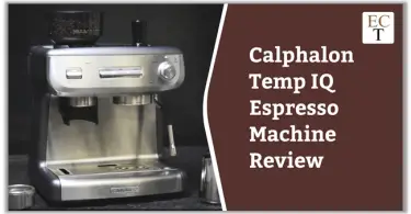 Calphalon Espresso Machine Review