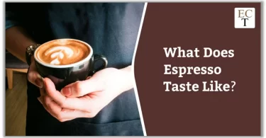 What Does Espresso Taste Like