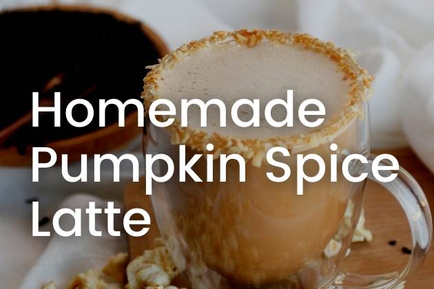 Homemade-Pumpkin-Spice-Latte-Healthy-Recipe