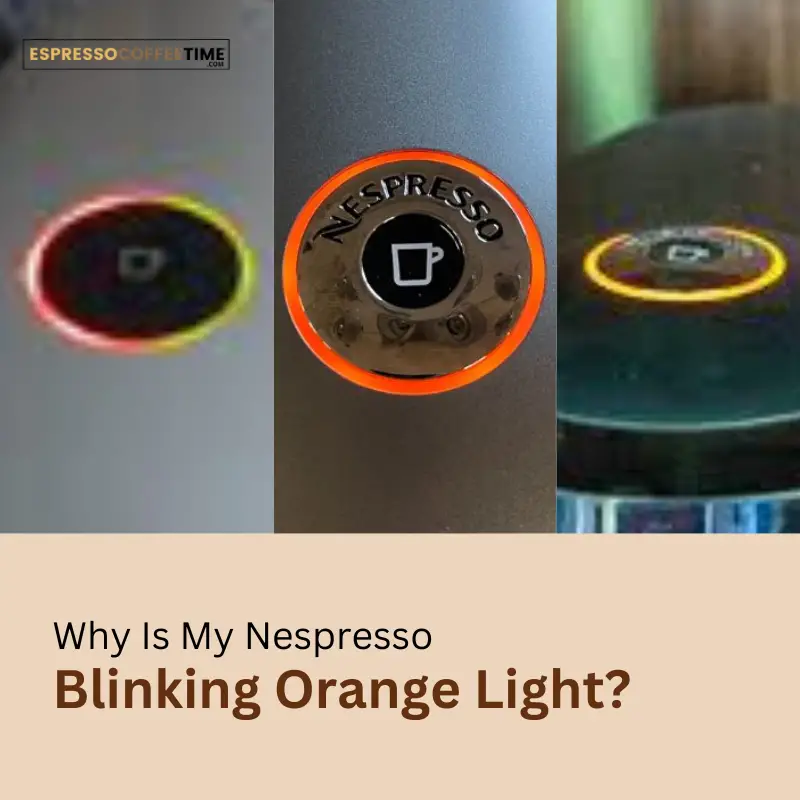 Nespresso-Blinking Orange-Light