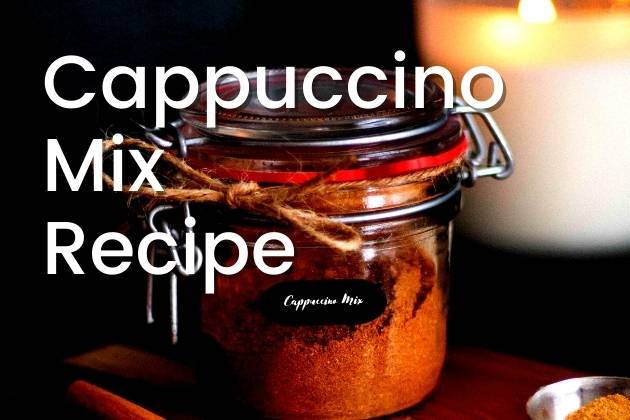 Homemade-Cappuccino-Mix-Recipe
