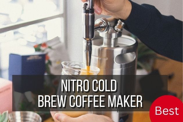 Best-Nitro-Cold-Brew-Coffee-Maker