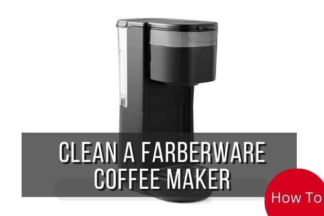 How-to-Clean-a-Farberware-Coffee-Maker