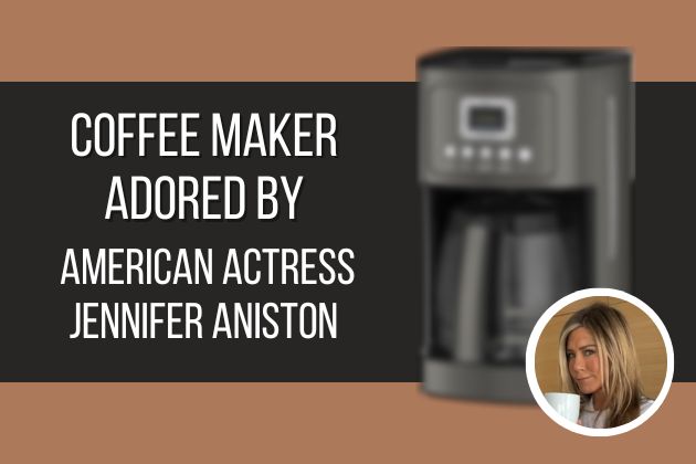 Jennifer Aniston Adores-Her-Affordable-Coffee-Maker