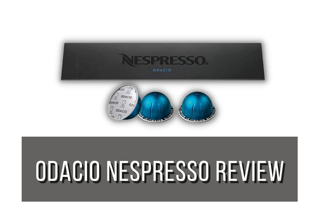 Odacio-Nespresso-Review