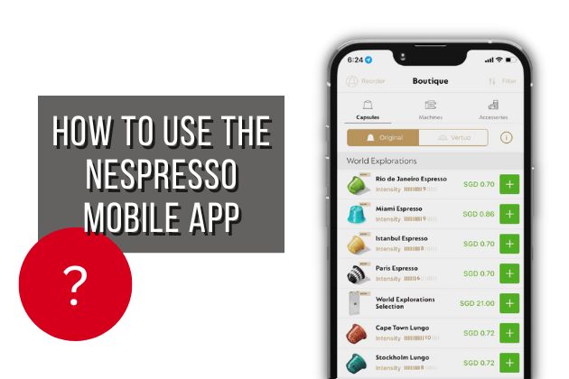 how-to-use-the-nespresso-mobile-app
