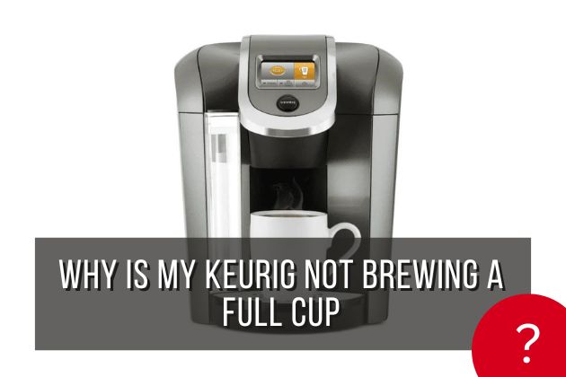 keurig-not-brewing-a-full-cup